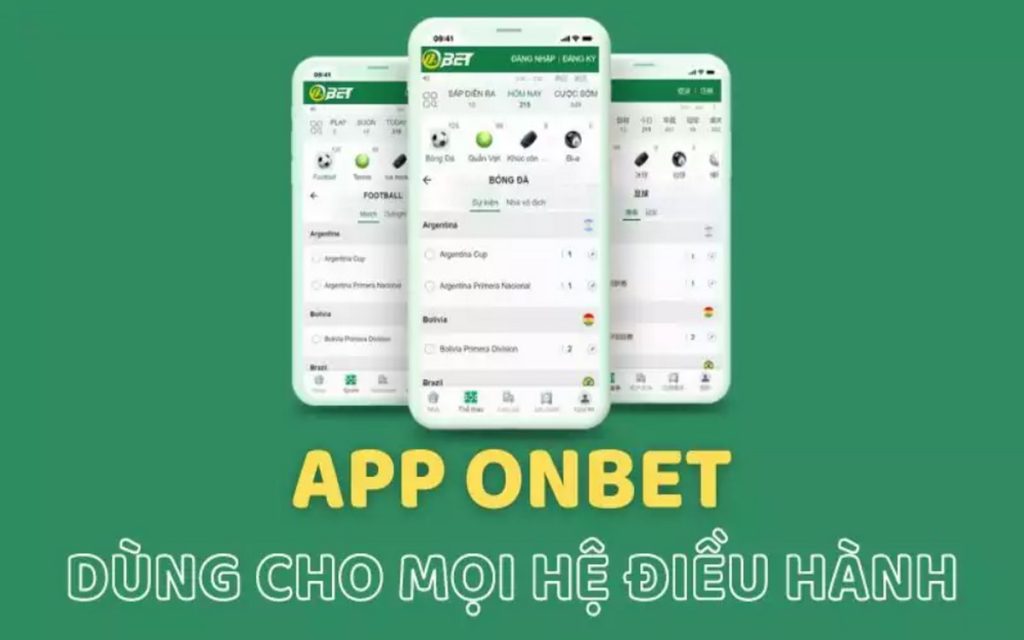 app onbet tương thích với nhiều hệ điều hành